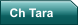 Ch Tara